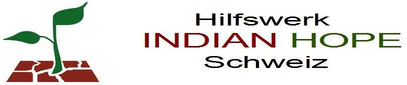 Hilfswerk Indian Hope Schweiz